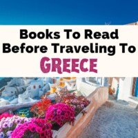 Best Books About Greece and Greek Books with picture of white and blue houses and alley in Santorini, Greece with pink flowers and blue water