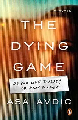The Dying Game by Asa Avdic book cover with blurred person's face