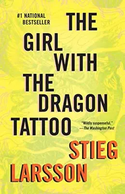 The Girl with the Dragon Tattoo by Stieg Larsson book cover with green and yellow background