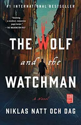 The Wolf and the Watchman by Niklas Natt och Dag book cover with person walking down an alley