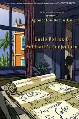Uncle Petros and Goldbach’s Conjecture by Apostolos Doxiadis book cover with scroll on desk with window with palm trees and orange building outside