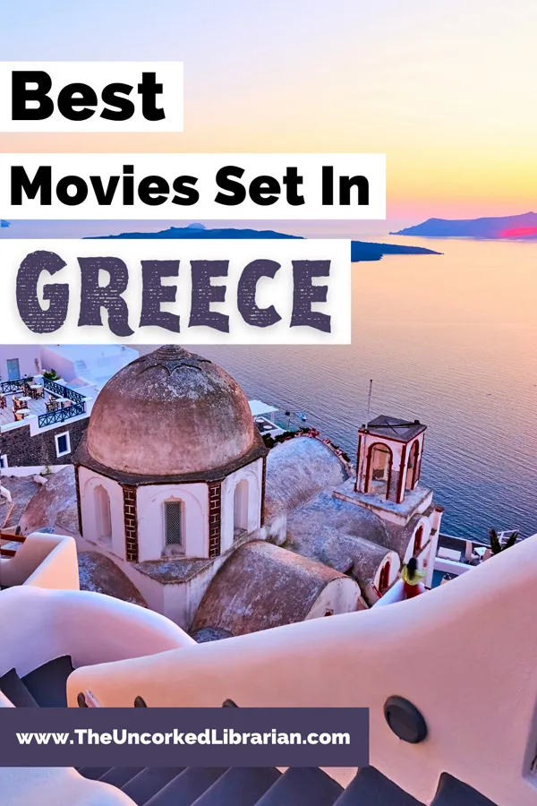 Films About Greece and Movies About Ancient Greece Pinterest pin with photo of Thira Santorini Greece at sunset with buildings and water