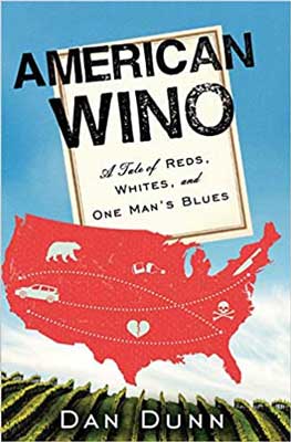 American Wino by Dan Dunn book cover with red United States map with icons like bear, broken heart, and car