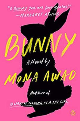 Bunny by Mona Awad book cover with hot pink background and black illustrated bunny