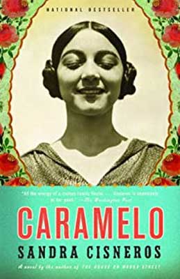 Caramelo by Sandra Cisneros book cover with sepia-toned portrait of a young woman with hair in braided knots