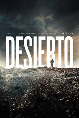 Desierto Movie Poster with vast and gray landscape and person walking on it