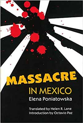 Massacre in Mexico by Elena Poniatowska book cover with red splatters on black and white background
