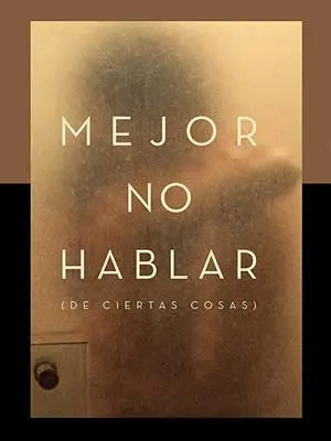 Mejor no hablar The Porcelain Horse Movie Poster with woman and man interlocked behind foggy screen