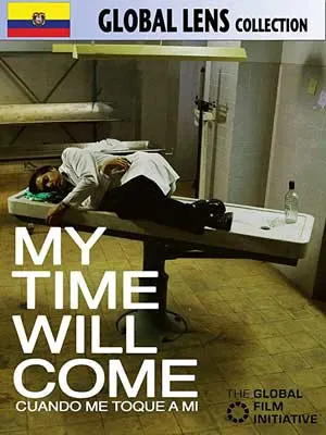 My Time Will Come movie poster with person lying on a table