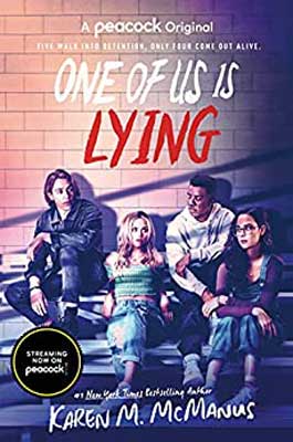 One Of Us Is Lying by Karen M McManus book cover from tv series with four people sitting against a brick wall
