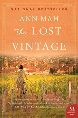 The Lost Vintage by Ann Mah book cover with woman in wine vineyards with orange sky looking out over a city