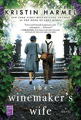 The Winemaker’s Wife by Kirstin Harmel book cover with man and woman walking away and towards steps
