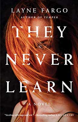They Never Learn by Layne Fargo book cover with woman with red hair hiding face with eye peering out