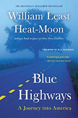 Blue Highways by William Least Heat-Moon book cover with blue hue, road with yellow dotted line, and tree