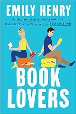 Book Lovers by Emily Henry book cover with illustrated two people sitting on suitcases back to back
