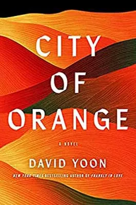 City of Orange by David Yoon book cover with orange space-like landscape