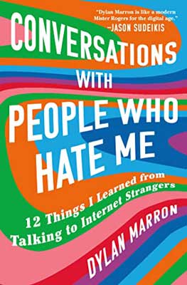 Conversations with People Who Hate Me by Dylan Marron book cover with orange, green, blue, purple and pink swirl