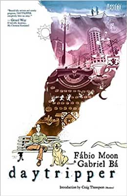 Daytripper by Fabio Moon and Gabriel Ba book cover with illustrated person sitting on a bench and cloud of dreams spreading into sky