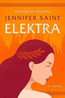 Elektra by Jennifer Saint book cover with woman's head with red hair and orange background