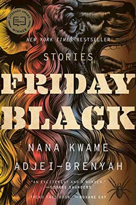 Friday Black by Nana Kwame Adjei-Brenyah book cover with yellow, red, grey, and brown curly hair and person's face