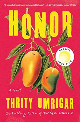 Honor by Thrity Umrigar book cover with two mangos on stems and redish pink background