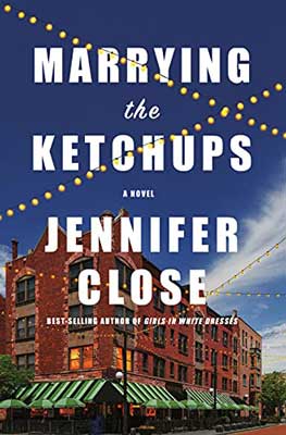 Marrying the Ketchups by Jennifer Close book cover with red brick apartment building and yellow lights