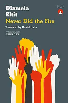 Never Did the Fire by Diamela Elite book cover with red, white, yellow, and red hands