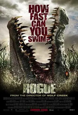 Rogue Movie Poster with crocodile eating red letters that say "how fast can you swim?"