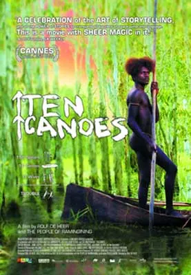 Ten Canoes Movie Poster movie poster with man standing and paddling a boat