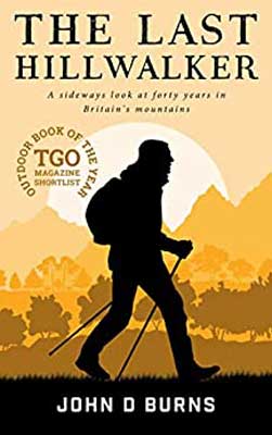 The Last Hillwalker by John Burns with hiker against a yellow and tan background with sun, mountains, and trees