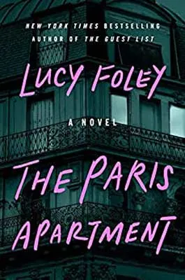 The Paris Apartment by Lucy Foley book cover with apartment at night from outside