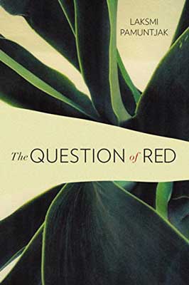 The Question of Red by Laksmi Pamuntjak book cover with green and beige pattern