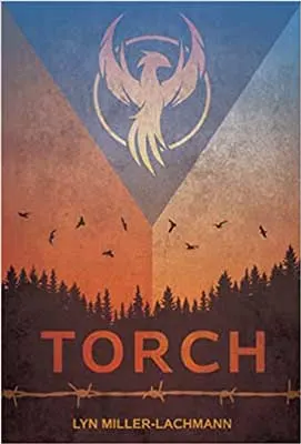 Torch by Lyn Miller-Lachmann book cover with bird symbol in sky above dark forest with birds in air