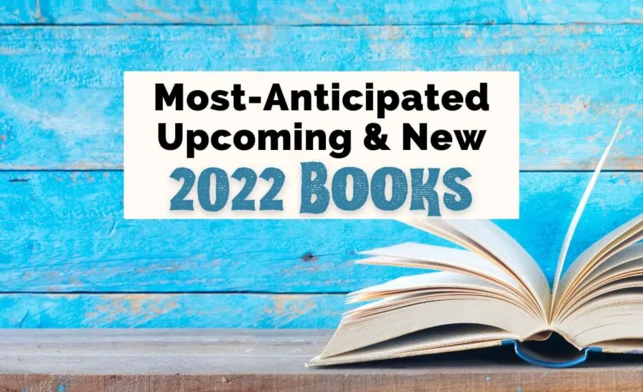 Upcoming New Book Releases 2022 with open blue book on table with bright blue background