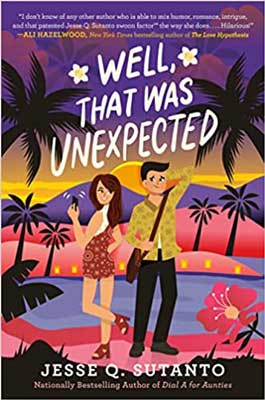 Well, That Was Unexpected by Jesse Q. Sutanto book cover with illustrated man and woman back to back with palm trees and purple and pink mountains around them