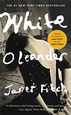 White Oleander by Janet Fitch book cover with back of woman with dress unzipped and head hanging