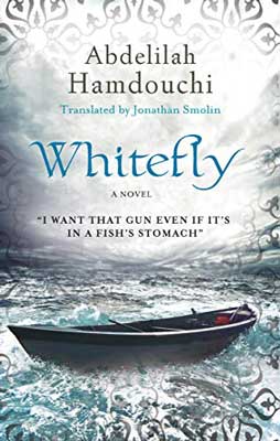 Whitefly by Abdelilah Hamdouchi book cover with empty boat on stormy sea