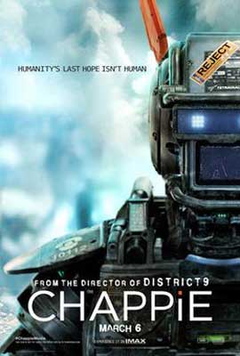 CHAPPiE Movie Poster with half of robot looking at view with glowing eye