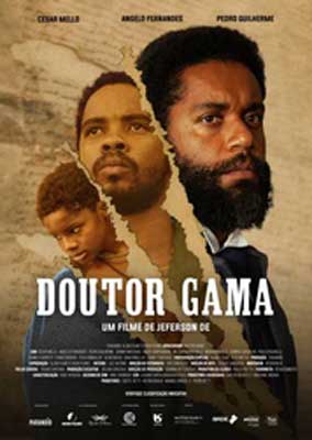 Doutor Gama Movie Poster with three people's faces