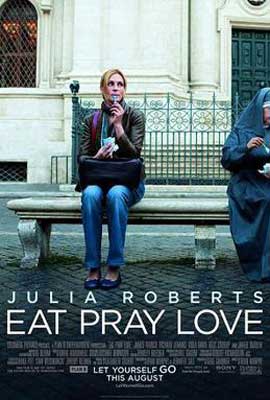 Eat Pray Love Movie Poster with Julia Roberts sitting on a bench eating gelato