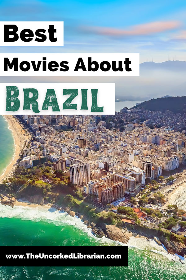 Films About Brazil and Best Movies From Brazil Pinterest pin with picture of Rio and beach from above