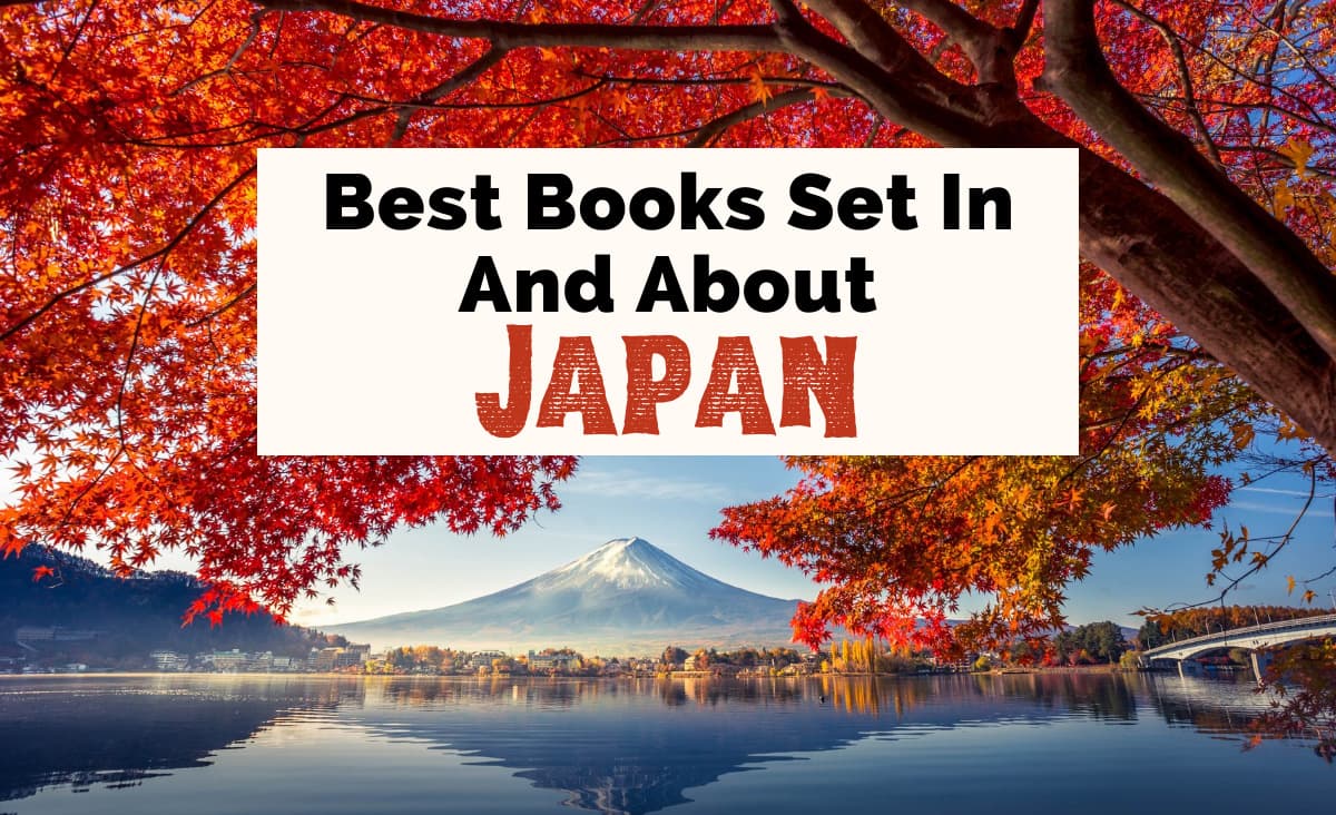 30 Best Japanese Books To Read (From & Set There)