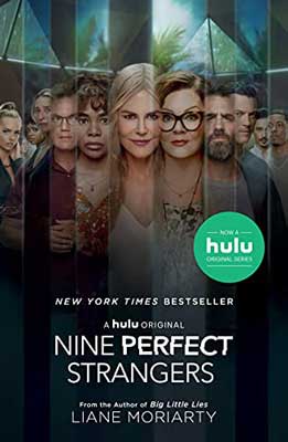 Nine Perfect Strangers by Liane Moriarty book cover from hulu series with nine different men and women on front