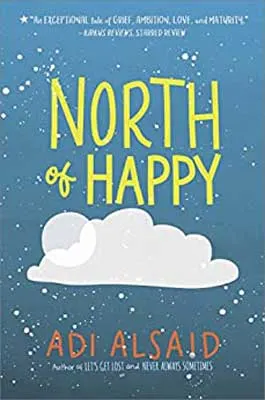 North of Happy by Adi Alsaid book cover with white cloud