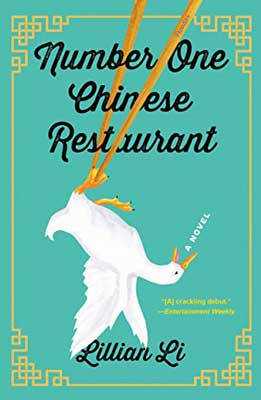 Number One Chinese Restaurant by Lillian Li book cover with upside down goose being held by feet with chopsticks