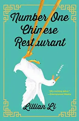 Number One Chinese Restaurant by Lillian Li book cover with upside down goose being held by feet with chopsticks