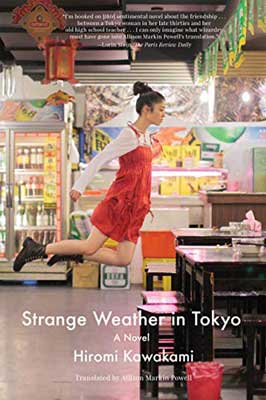 Strange Weather In Tokyo by Hiromi Kawakami book cover with person with white and red outfit jumping and flying into air in a store