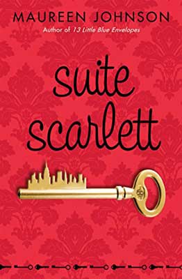 Suite Scarlett by Maureen Johnson book cover with golden old fashioned shaped key on red background