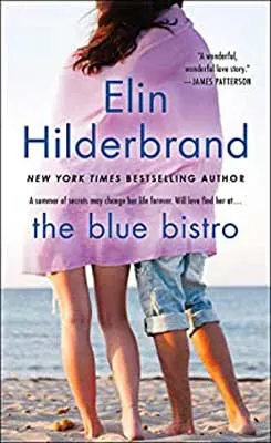 The Blue Bistro by Elin Hilderbrand book cover with two people wrapped in purple towel in shorter pants looking out at water