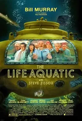 The Life Aquatic with Steve Zissou Movie Poster with group of people in submarine-like tank under water